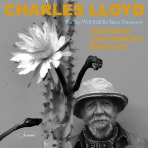 Charles Lloyd - The Sky Will Still Be There Tomorro in the group OTHER / Övrigt /  at Bengans Skivbutik AB (5518283)