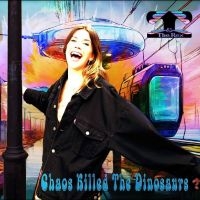 T & The Rex - Chaos Killed The Dinosaurs in the group OUR PICKS / Frontpage - CD New & Forthcoming at Bengans Skivbutik AB (5518357)