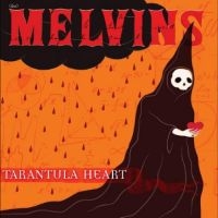 Melvins - Tarantula Heart in the group CD / Pop-Rock at Bengans Skivbutik AB (5518490)