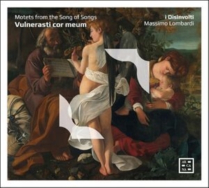 I Disinvolti Massimo Lombardi - Vulnerasti Cor Meum - Motets From T in the group CD / Klassiskt at Bengans Skivbutik AB (5518572)
