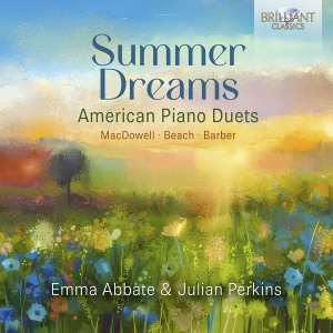 Emma Abbate Julian Perkins - Summer Dreams - American Piano Duet in the group OUR PICKS / Frontpage - CD New & Forthcoming at Bengans Skivbutik AB (5518773)