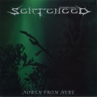 Sentenced - North From Here (Green Black Smoke in the group OUR PICKS / Friday Releases / Friday The 22nd of Mars 2024 at Bengans Skivbutik AB (5518825)