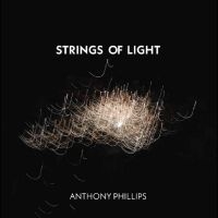 Anthony Phillips - Strings Of Light 2Cd Jewel Case Edi in the group CD / Pop-Rock at Bengans Skivbutik AB (5518878)