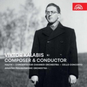 Janacek Philharmonic Orchestra Vik - Viktor Kalabis - Composer & Conduct in the group CD / Klassiskt at Bengans Skivbutik AB (5518927)
