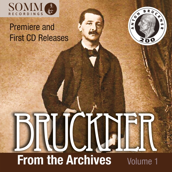 Anton Bruckner - Bruckner From The Archives, Vol. 1 in the group CD / Bestsellers at Bengans Skivbutik AB (5518938)