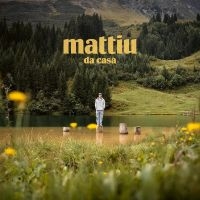Mattiu - Da Casa in the group OUR PICKS / Friday Releases / Friday the 26th April 2024 at Bengans Skivbutik AB (5518959)