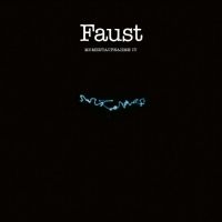Faust - Momentaufnahme Iv in the group OUR PICKS / Friday Releases / Friday the 5th of April 2024 at Bengans Skivbutik AB (5519033)