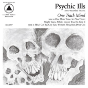 Psychic Ills - One Track Mind in the group OTHER / Startsida Vinylkampanj at Bengans Skivbutik AB (5519096)