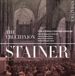 Stainer John - The Crucifixion in the group OUR PICKS / Friday Releases / Friday the 29th of Mars 2024 at Bengans Skivbutik AB (5519150)
