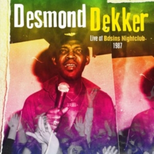 Dekker Desmond - Live At Basins Nightclub 1987 in the group OTHER / Forthcoming products - 10 percent at Bengans Skivbutik AB (5519201)