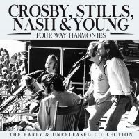 Crosby Stills Nash & Young - Four Way Harmonies in the group OUR PICKS / Friday Releases / Friday the 15th of Mars 2024 at Bengans Skivbutik AB (5519284)