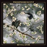 Phosphorescent - Revelatro in the group OUR PICKS / Friday Releases / Friday the 5th of April 2024 at Bengans Skivbutik AB (5519313)