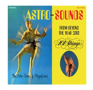 101 Strings - Astrosounds From Beyond The Year 2000 in the group OTHER / / at Bengans Skivbutik AB (5519425)