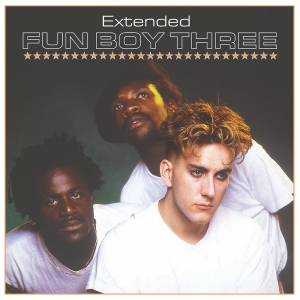 Fun Boy Three - Extended in the group OUR PICKS / Record Store Day /  at Bengans Skivbutik AB (5519450)