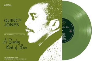 Quincy Jones - A Sunday Kind Of Love in the group OUR PICKS / Record Store Day / RSD24 at Bengans Skivbutik AB (5519472)