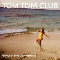 Tom Tom Club - Genius Of Love 2001 Remixes (Rsd Ex in the group OUR PICKS / Record Store Day / RSD24 at Bengans Skivbutik AB (5519625)