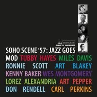 Various Artists - Soho Scene 57: Jazz Goes Mod in the group OUR PICKS / Record Store Day / RSD24 at Bengans Skivbutik AB (5519777)
