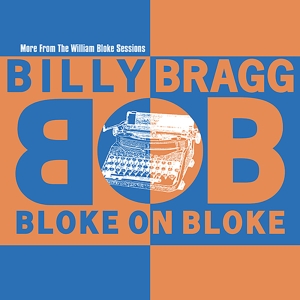 Billy Bragg - Bloke On Bloke in the group OUR PICKS / Record Store Day /  at Bengans Skivbutik AB (5519825)