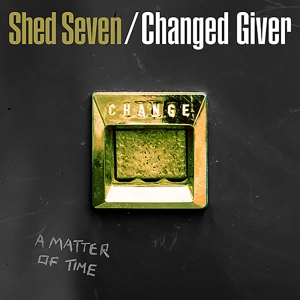 Shed Seven - Changed Giver in the group VINYL / Pop-Rock at Bengans Skivbutik AB (5519831)