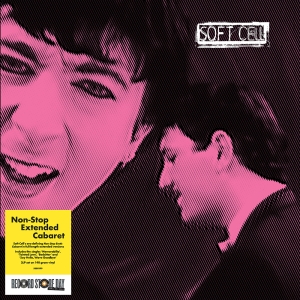 Soft Cell - Non Stop Extended Cabaret in the group OUR PICKS / Record Store Day / RSD24 at Bengans Skivbutik AB (5519906)