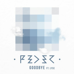Feder - Goodbye (Feat. Lyse) in the group OUR PICKS / Record Store Day / RSD24 at Bengans Skivbutik AB (5519950)