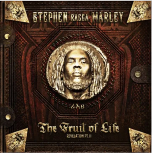 Marley,Stephen - Fruit Of Life: Revelation Pt. Ii (2Lp) (Rsd) - IMPORT in the group OUR PICKS / Record Store Day /  at Bengans Skivbutik AB (5520075)