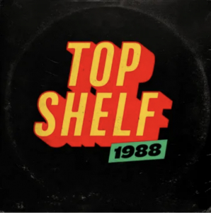 Various Artists - Top Shelf 1988 (Transparent White Marble Vinyl) (Rsd) - IMPORT in the group OUR PICKS / Record Store Day / RSD24 at Bengans Skivbutik AB (5520135)