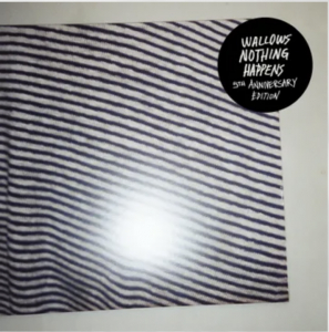 Wallows - Nothing Happens (5Th Anniversary Edition/2Lp/Aqua Splatter Vinyl) (Rsd) - IMPORT in the group OTHER /  /  at Bengans Skivbutik AB (5520141)