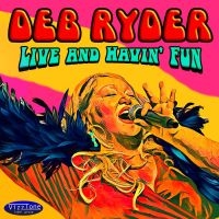 Ryder Deb - Live And Havin' Fun in the group OUR PICKS / Friday Releases / Friday the 12th of april 2024 at Bengans Skivbutik AB (5520189)