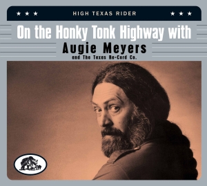 Augie Meyers - On The Honky Tonk Highway With in the group CD / Country at Bengans Skivbutik AB (5520309)