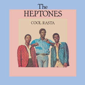 The Heptones - Cool Rasta in the group OUR PICKS / Friday Releases / Friday the 5th of April 2024 at Bengans Skivbutik AB (5520346)