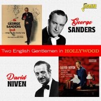 Sanders George & David Niven - Two English Gentlemen In Hollywood in the group OUR PICKS / Friday Releases / Friday The 8th Of Mars 2024 at Bengans Skivbutik AB (5520369)