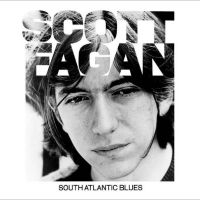 Fagan Scott - South Atlantic Blues in the group OUR PICKS / Frontpage - Vinyl New & Forthcoming at Bengans Skivbutik AB (5520397)