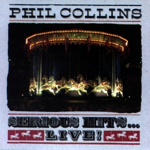 Phil Collins - Serious Hits... Live! in the group OTHER / -Start BM CD at Bengans Skivbutik AB (5520480)