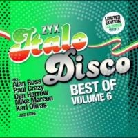 Various Artists - Zyx Italo Disco: Best Of Vol. 6 in the group OTHER / Forthcoming products - 10 percent at Bengans Skivbutik AB (5520509)