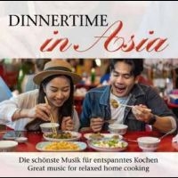Various Artists - Dinnertime In Asia in the group OUR PICKS / Friday Releases / Friday The 22nd of Mars 2024 at Bengans Skivbutik AB (5520516)