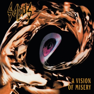 Sadus - A Vision Of Misery in the group OUR PICKS / Friday Releases / Friday the 5th of April 2024 at Bengans Skivbutik AB (5520568)