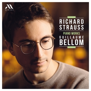 Bellom Guillaume - Richard Strauss: Piano Works in the group OUR PICKS / Friday Releases / Friday the 5th of April 2024 at Bengans Skivbutik AB (5520570)