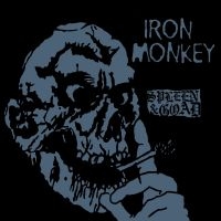 Iron Monkey - Spleen And Goad in the group OUR PICKS / Frontpage - Vinyl New & Forthcoming at Bengans Skivbutik AB (5520625)