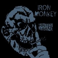 Iron Monkey - Spleen And Goad in the group OUR PICKS / Friday Releases / Friday the 5th of April 2024 at Bengans Skivbutik AB (5520626)