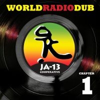 Ja13 - World Radio Dub Chapter One in the group VINYL / Upcoming releases / Reggae at Bengans Skivbutik AB (5520783)