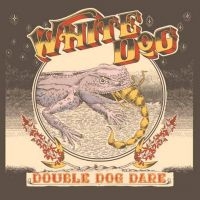 White Dog - Double Dog Dare (Gold Vinyl Lp) in the group VINYL / Hårdrock at Bengans Skivbutik AB (5520874)