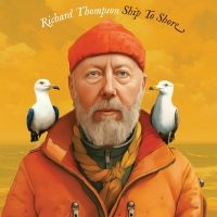 Thompson Richard - Ship To Shore in the group CD / Upcoming releases / Pop-Rock at Bengans Skivbutik AB (5521154)