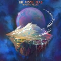 Cosmic Dead The - Infinite Peaks (Vinyl Lp) in the group OUR PICKS / Friday Releases / Friday the 12th of april 2024 at Bengans Skivbutik AB (5521210)