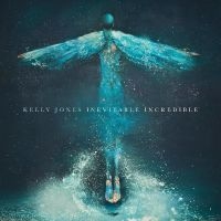 Jones Kelly - Inevitable Incredible in the group VINYL / Pop-Rock at Bengans Skivbutik AB (5521264)