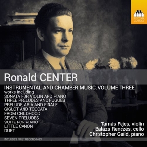 Ronald Center - Instrumental & Chamber Music, Vol. in the group OTHER / Forthcoming products - 10 percent at Bengans Skivbutik AB (5521291)