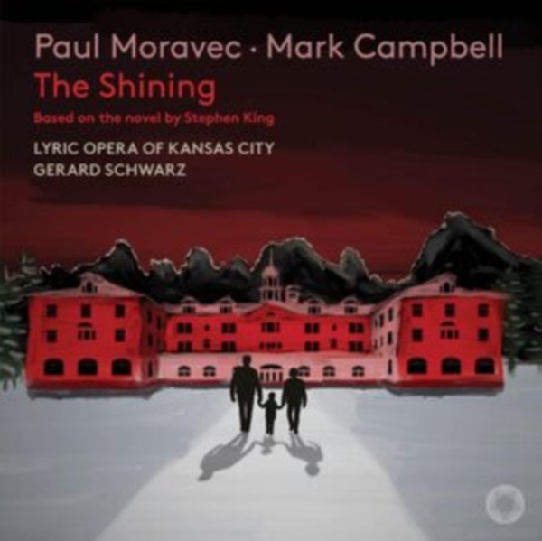 Paul Moravec Mark Campbell - The Shining in the group CD / Bestsellers at Bengans Skivbutik AB (5521339)
