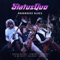 Status Quo - Roadhouse Blues in the group OUR PICKS / Friday Releases / Friday the 26th April 2024 at Bengans Skivbutik AB (5521473)