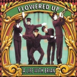Flowered Up - A Life With Brian in the group MUSIK / Dual Disc / Pop-Rock at Bengans Skivbutik AB (5521493)