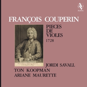 Jordi Savall & Ton Koopman & Ariane Maur - François Couperin: Pièces De Violes, 172 in the group VINYL / Klassiskt at Bengans Skivbutik AB (5521632)